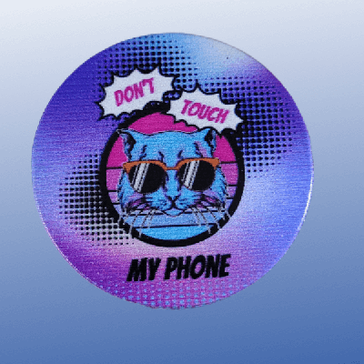 POP Socket -(Antics Printed Design Mobile Holder) Do Not Touch